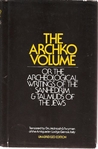 The Archko Volume
