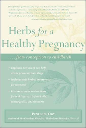 Herbs for A Healthy Pregnancy
