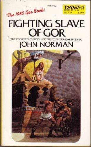 Norman John : Tarl Cabot Saga 14:Fighting Slave Gor