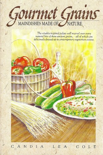 Gourmet Grains
