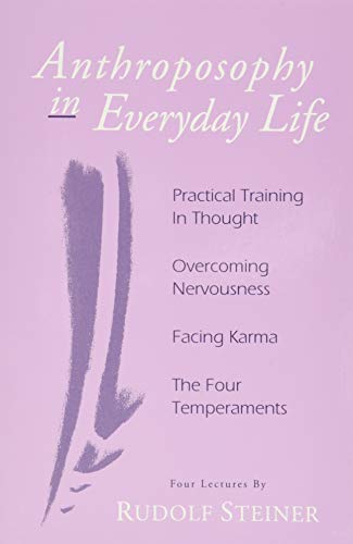 Anthroposophy in Everyday Life