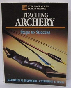 Teaching Archery 