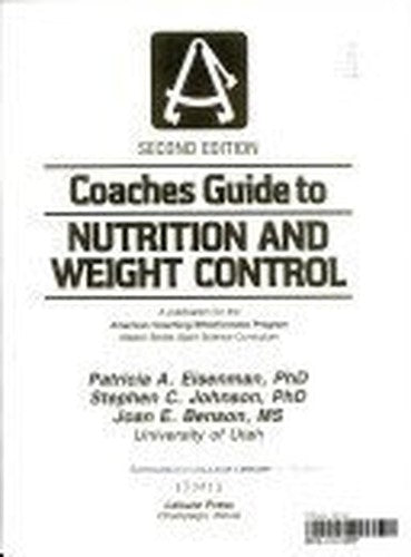 Coaches' Guide to Nutrition and Weight Control