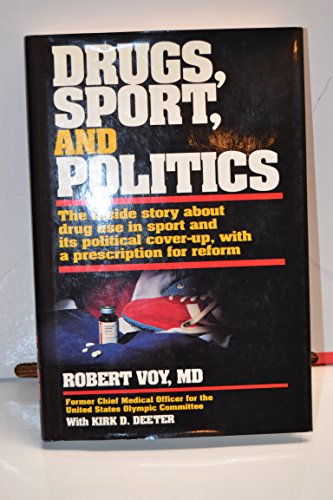 Drugs, Sport and Politics