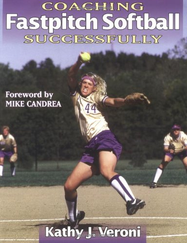 Coaching Fastpitch Softball Successfully