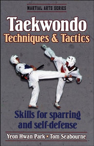 Taekwondo Techniques and Tactics 
