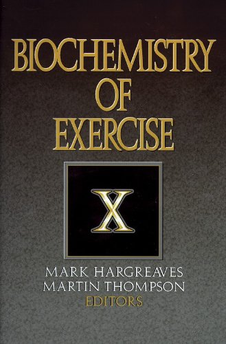 The Biochemistry of Exercise X