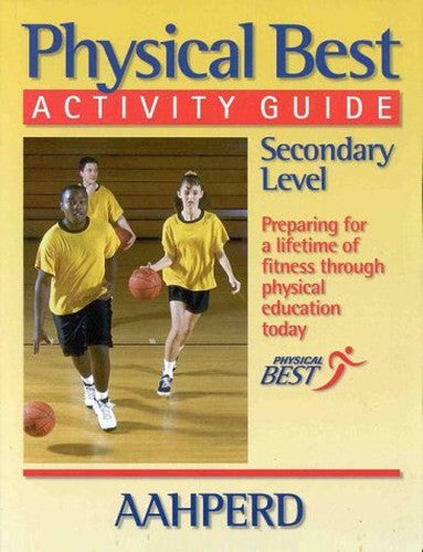 Physical Best Activity Guide for Secondary Level