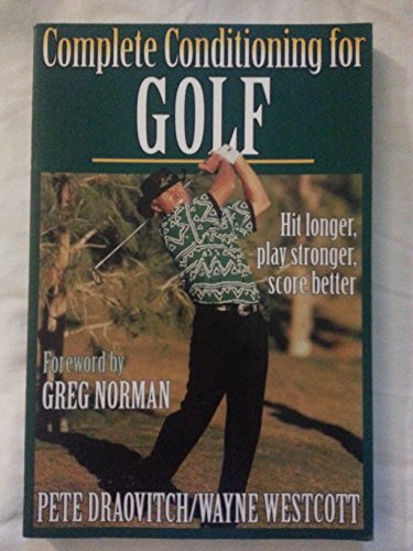 Complete Conditioning for Golf
