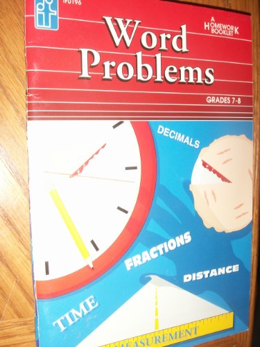 Word Problems Homework Booklet, Grades 7 - 8