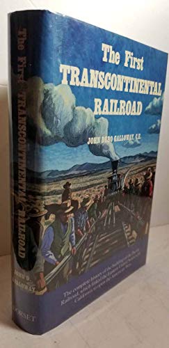 The First Transcontinental Railroad