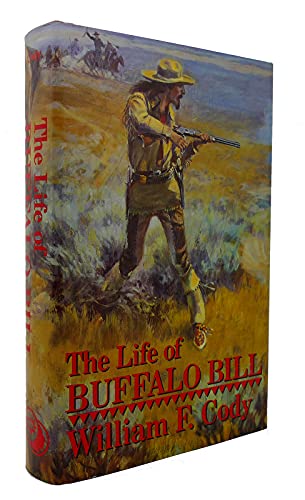 The Life of Buffalo Bill