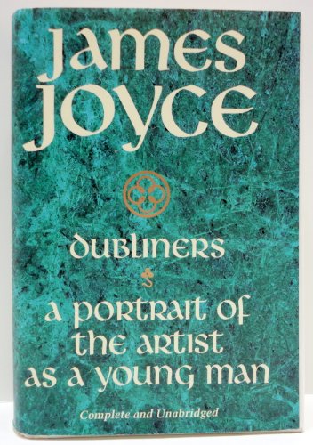 Dubliners  A Portrait of the Artist As a Young Man