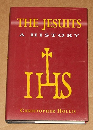 The Jesuits, a history