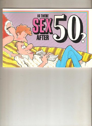 Is There Sex After Fifty?