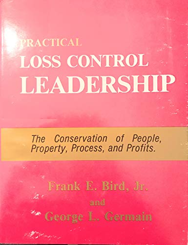 Practical Loss Control Leadership