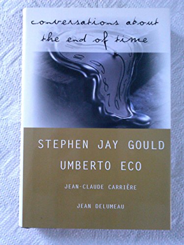 Conversations about the End of Time