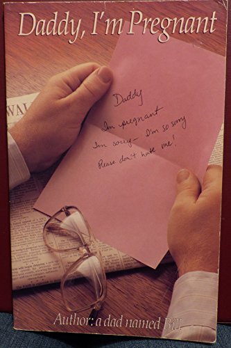 Daddy, I'm Pregnant
