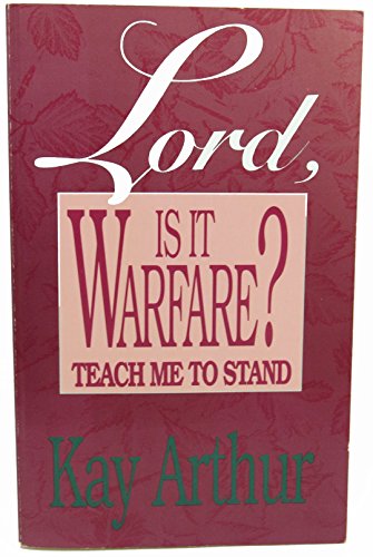 Lord, is It Warfare?