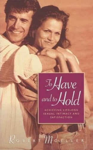 To Have and to Hold