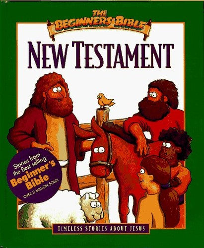 The Beginner's Bible New Testament