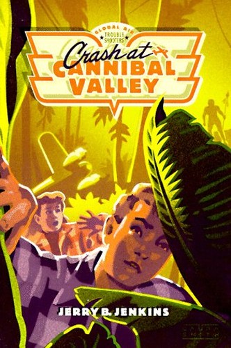 Crash in Cannibal Valley