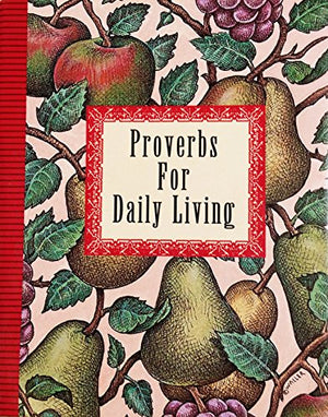 Proverbs for Daily Living