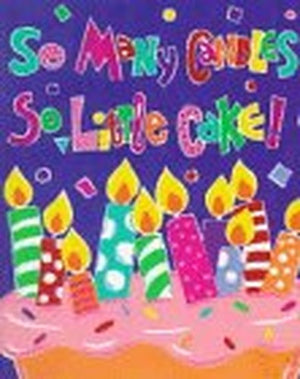 So Many Candles, So Little Cake