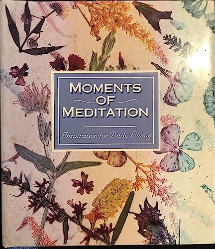 Moments of Meditation