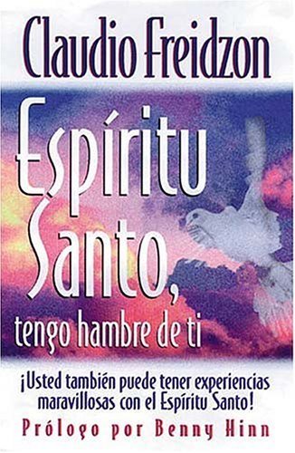 Espiritu Santo, Tengo Hambre de Ti