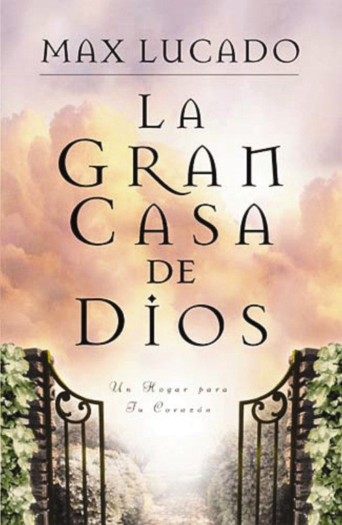 La gran casa de Dios