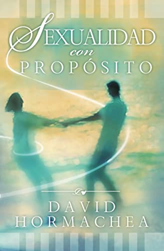 Sexualidad con proposito