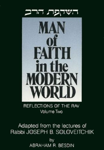 Reflections of the Rav