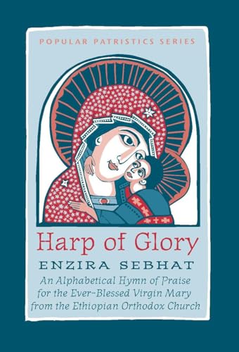 The Harp of Glory:Enzira Sebhat