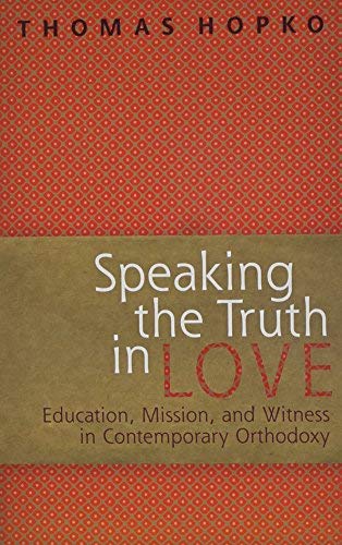 Speaking the Truth in Love