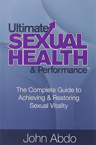 Ultimate Sexual Health  Performance