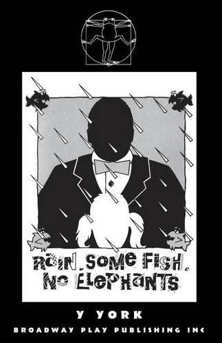 Rain Some Fish No Elephants