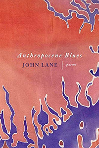 Anthropocene Blues 