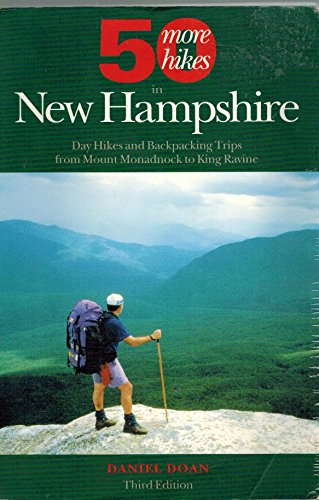 50 MORE HIKES NEW HAMPSHIRE 3E PA