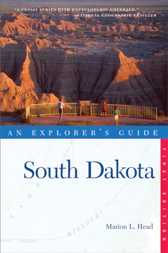 Explorer's Guide South Dakota