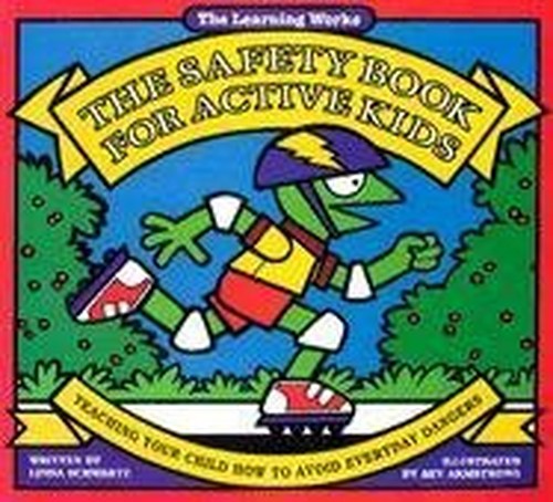 The Safety Book for Active Kids