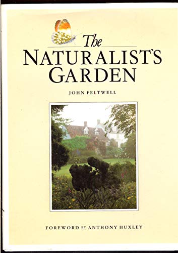 The Naturalist's Garden