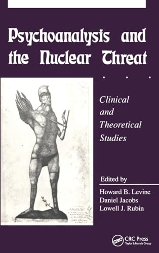 Psychoanalysis and the Nuclear Threat