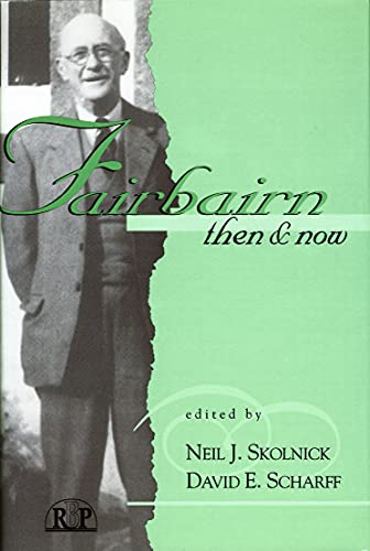 Fairbairn, Then and Now