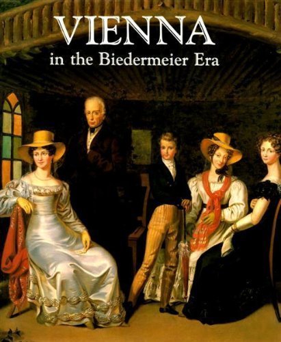Vienna in the Biedermeier Era