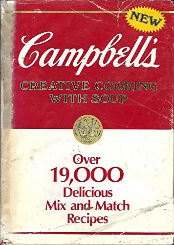 Campbell's Creative Cooking with Soup Cookbook