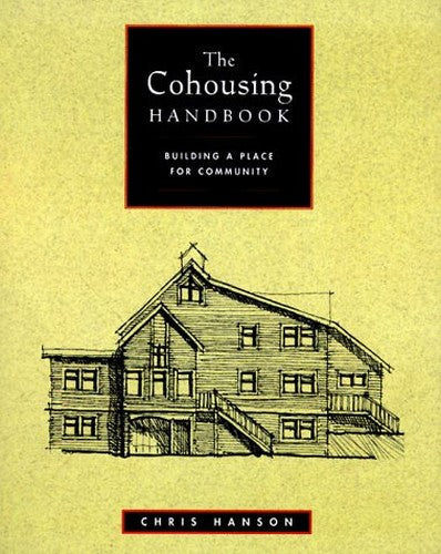 The Cohousing Handbook