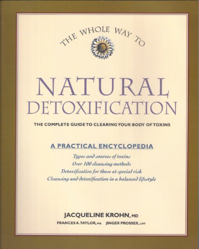 The Whole Way to Natural Detoxification