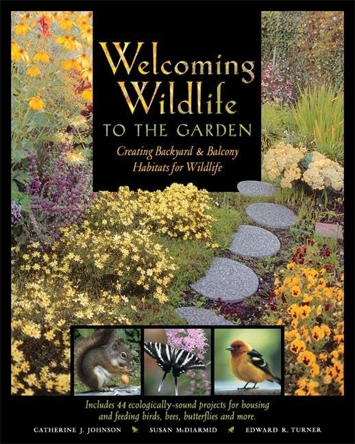 Welcoming Wildlife to the Garden