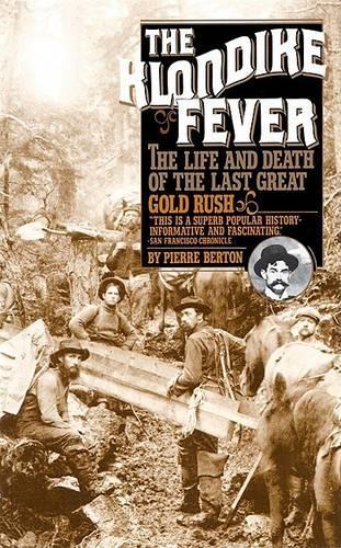 The Klondike Fever
